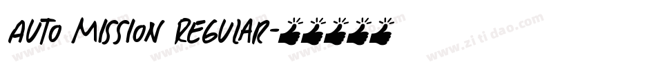 Auto Mission Regular字体转换
